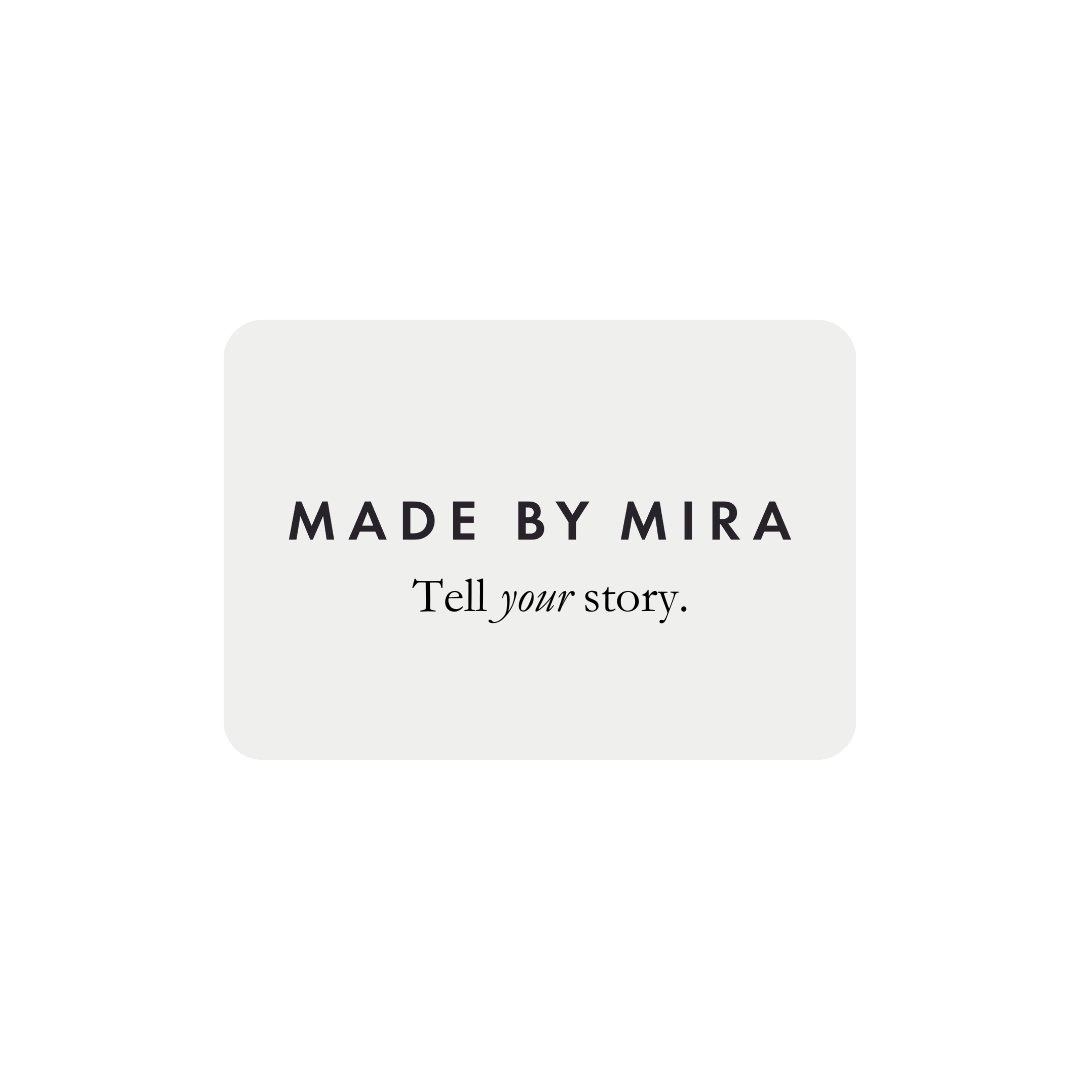 Made by Mira Gift Card